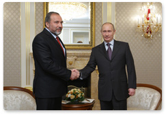 Prime Minister Vladimir Putin met with Avigdor Lieberman, Israel’s Deputy Prime Minister and Foreign Minister